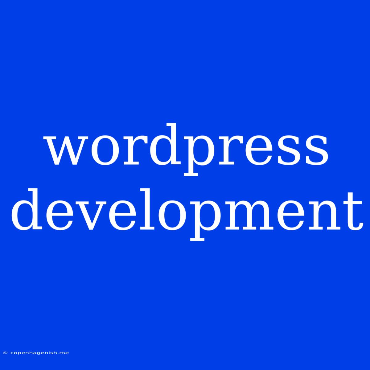 Wordpress Development