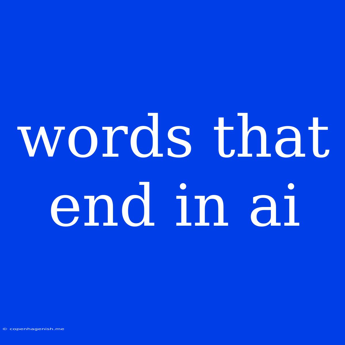 Words That End In Ai