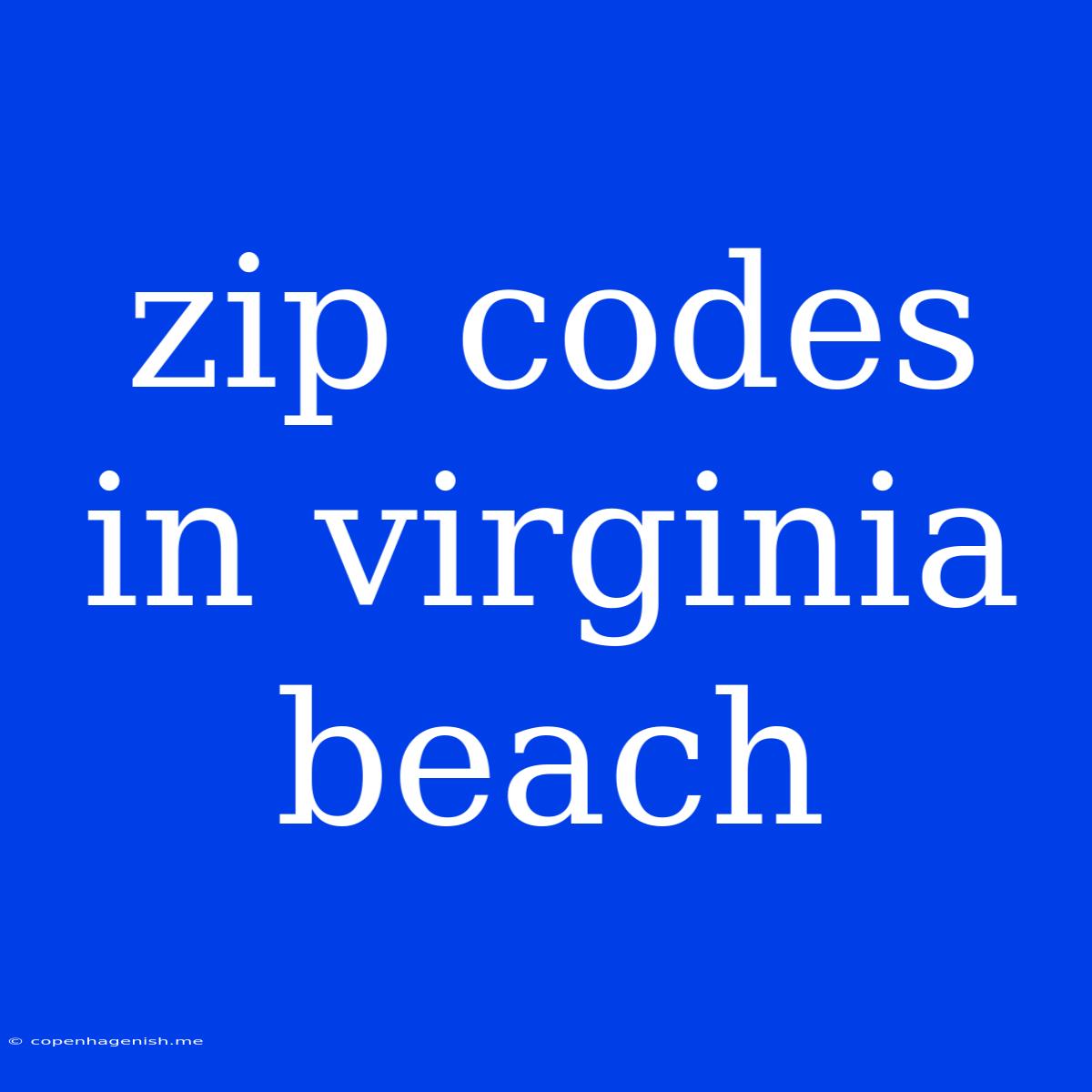 Zip Codes In Virginia Beach